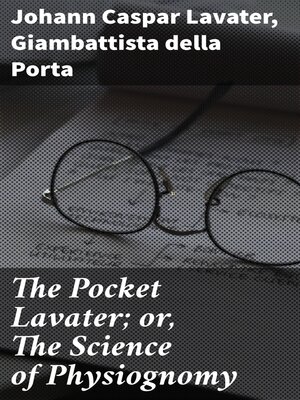 cover image of The Pocket Lavater; or, the Science of Physiognomy